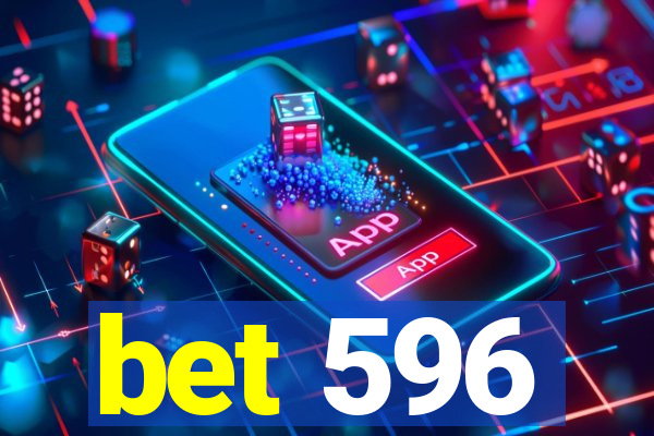 bet 596